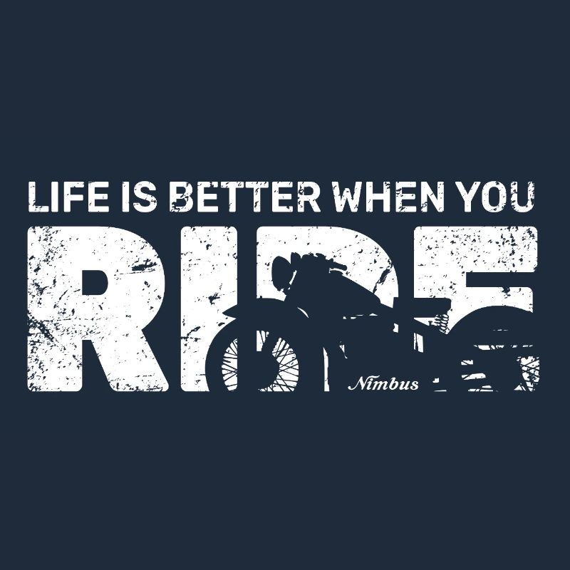 Life is better when you ride