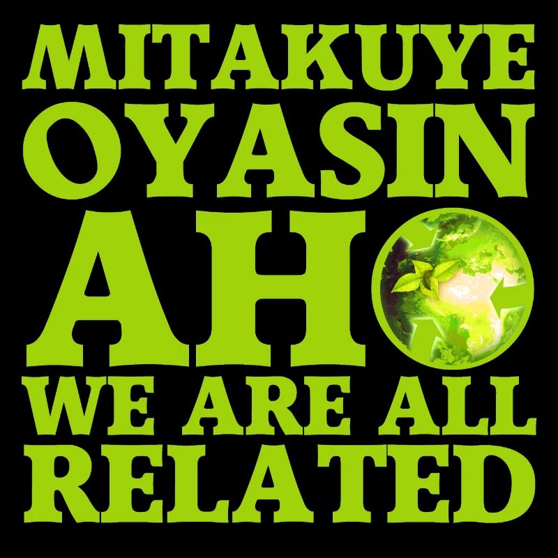 Mitakuye Oyasin