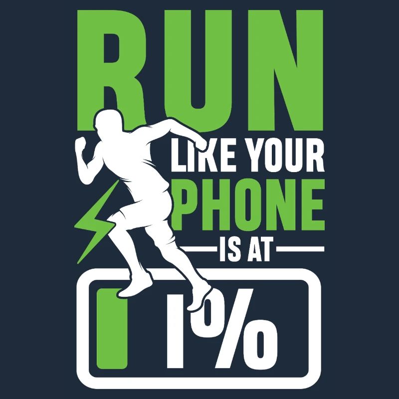 Run like your phone is 1