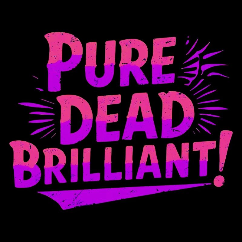 pure dead brilliant Scottish slang