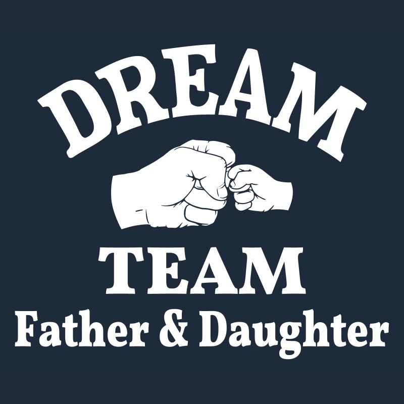Vater Tochter Team Papa Töchter Dreamteam Faust