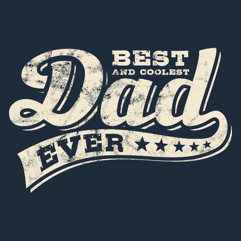 Best Dad Ever - Bester Papa - Vatertag