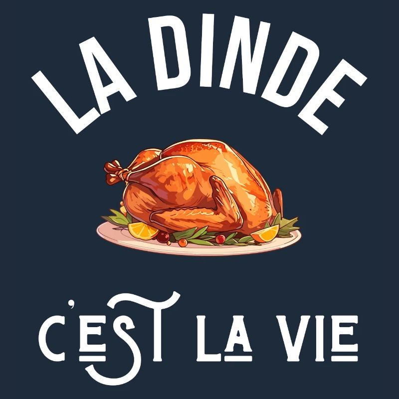 La dinde c’est la vie - idée cadeau