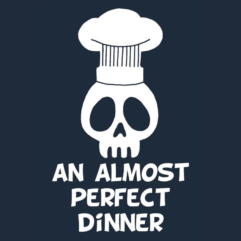 An almost perfect dinner