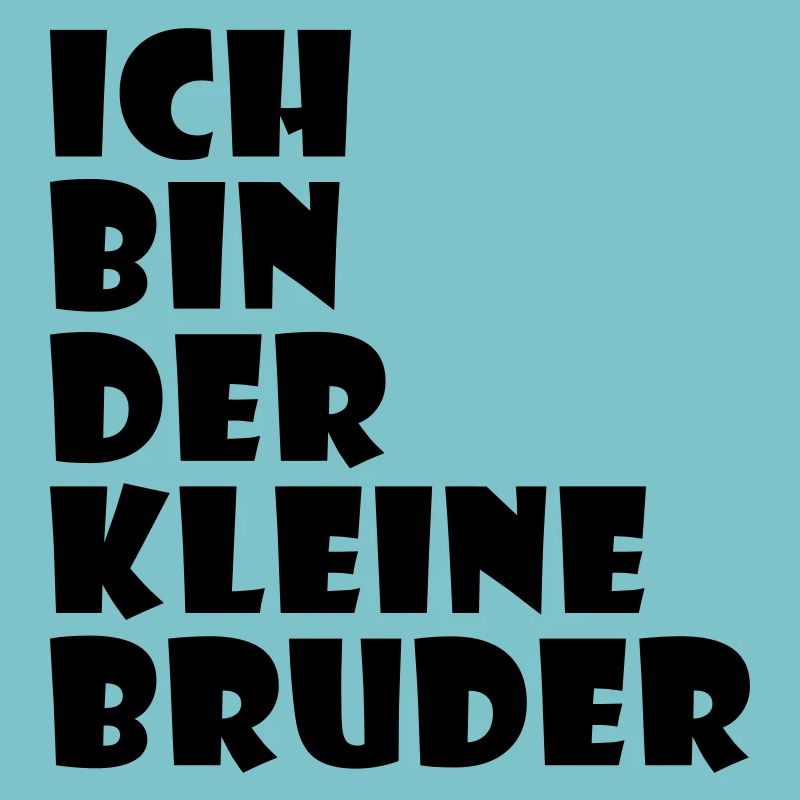 Ich bin der kleine Bruder
