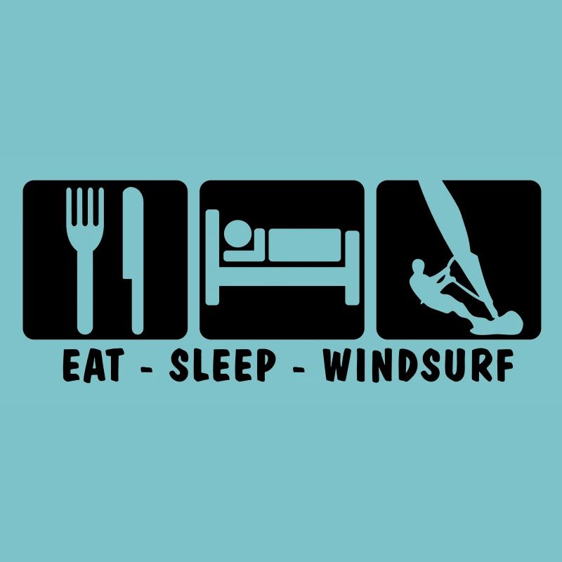 EAT SLEEP WINDSURF 3