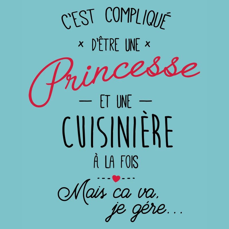 Princesse et cuisinière