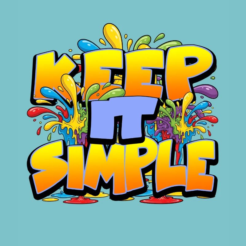 Slogan Coloré Keep It Simple