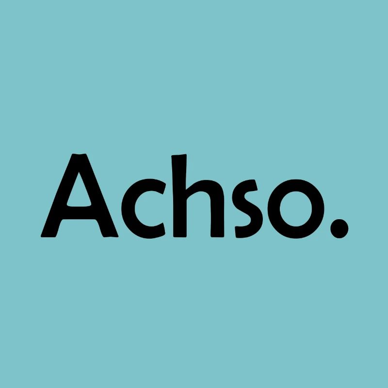 Achso. Überheblich & Arrogant Geschenk Idee