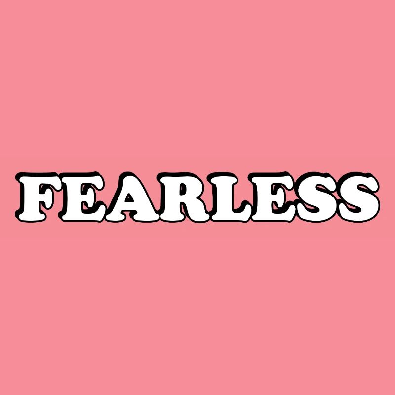 Fearless
