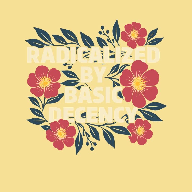 Radicalized Basic Decency Kindness Human Rights