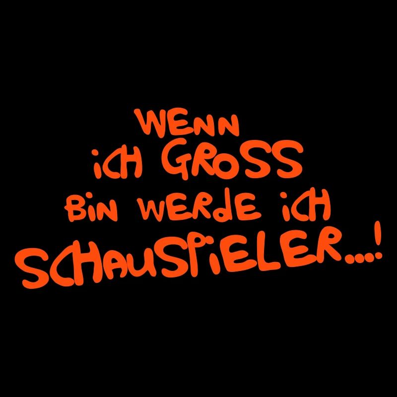 Ich werde Schauspieler