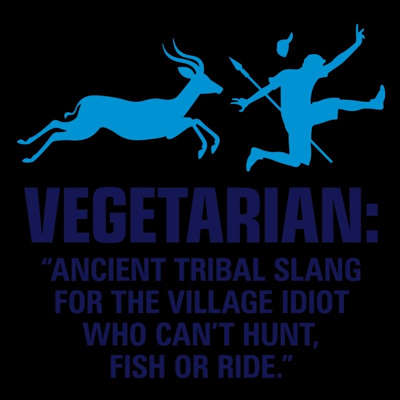 Vegetarier sind schwache Menschen