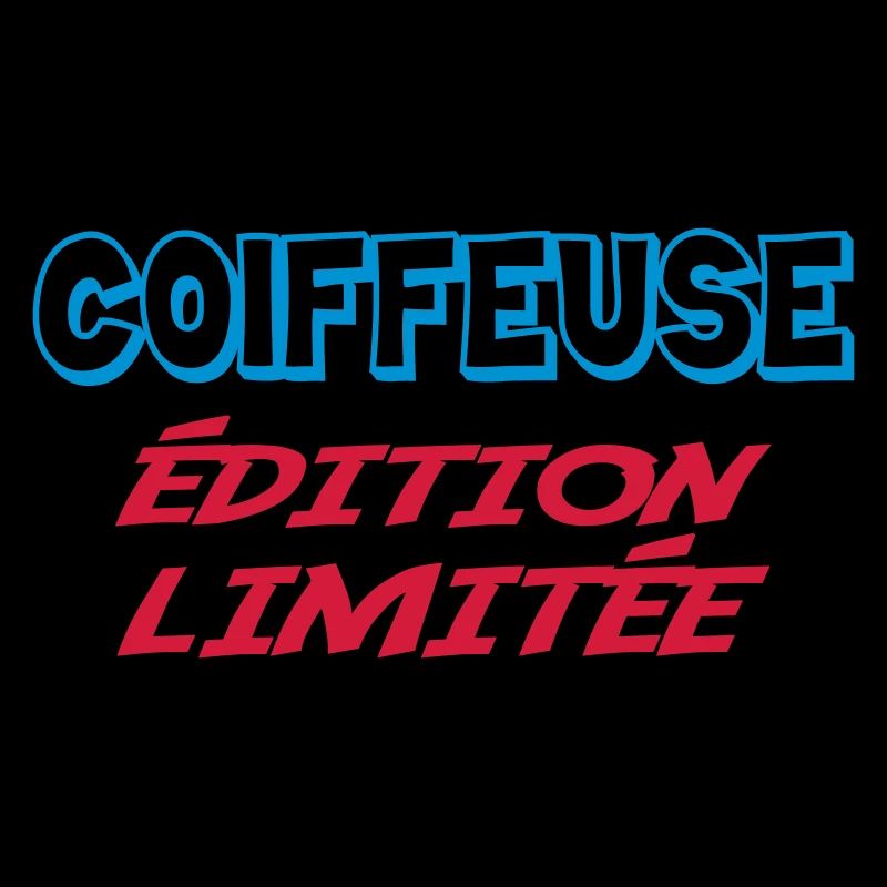 COIFFEUSE édition limitée