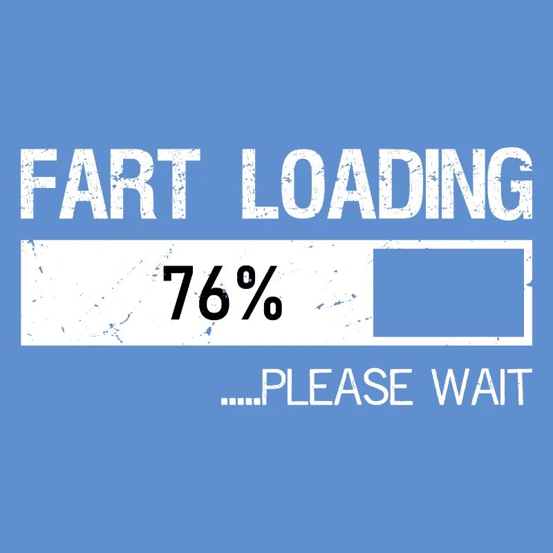Fart Loading Please Wait Shirt Men Dad Joke Father