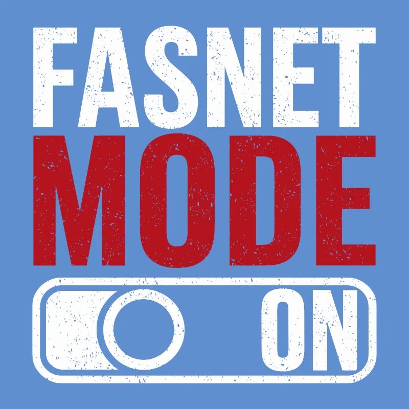 Fasnet Mode On