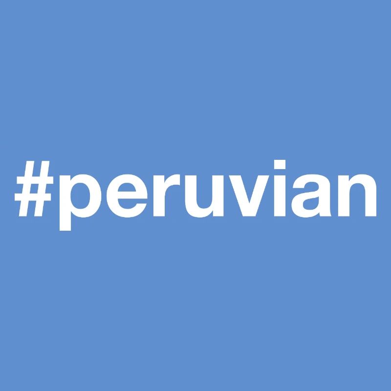 Peruvian Hashtag Peru