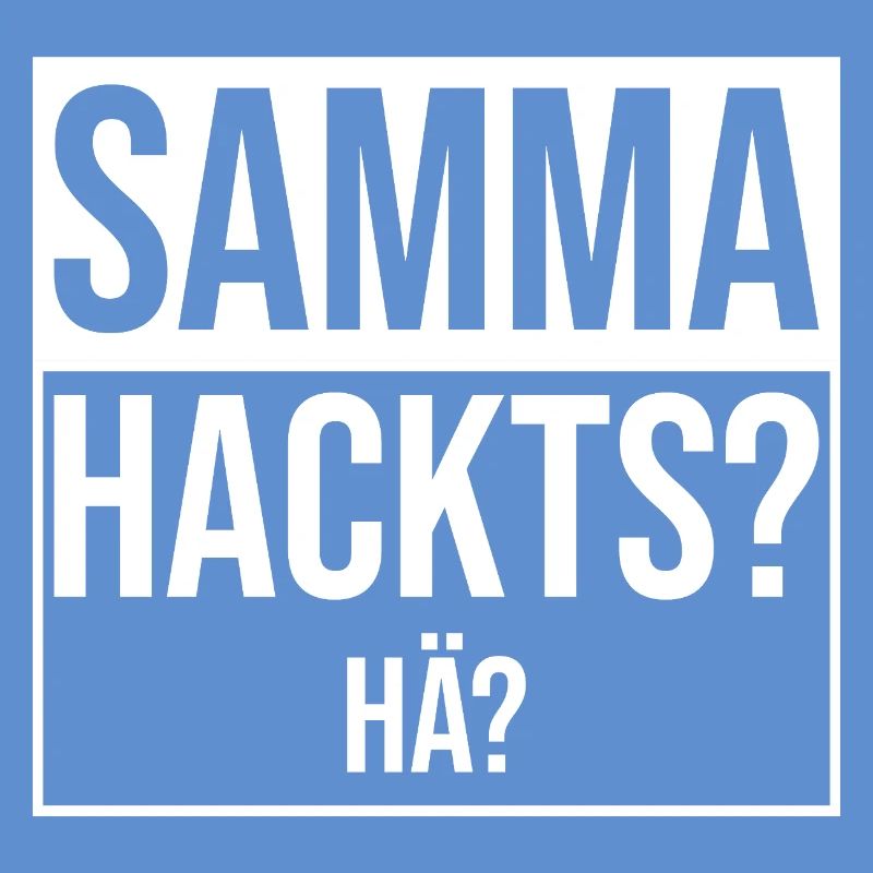 samma hacks hä