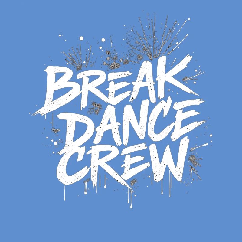 Breakdance Crew Breakdance Breakdancing Breakdance