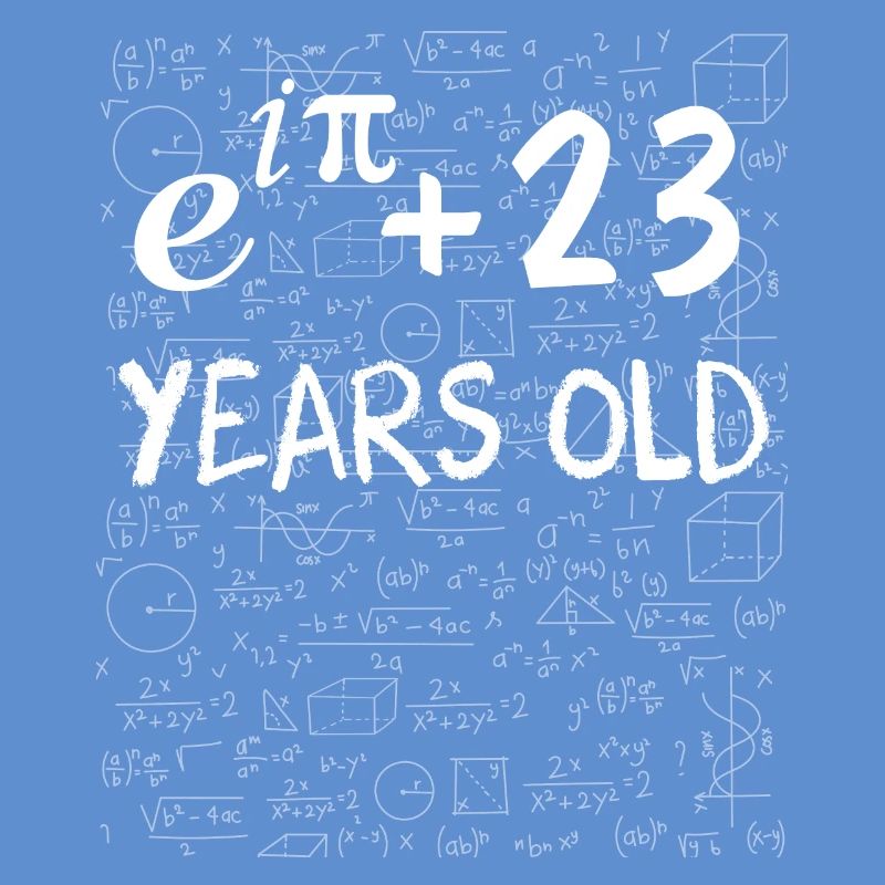 22nd birthday 22 years old Euler Identity math