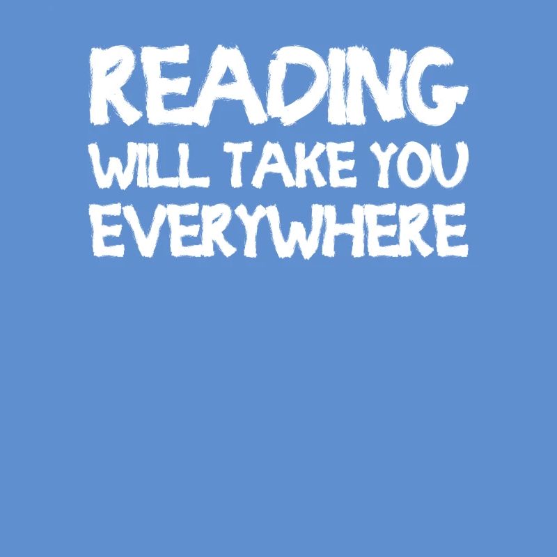 Reading Will Take You Everywhere
