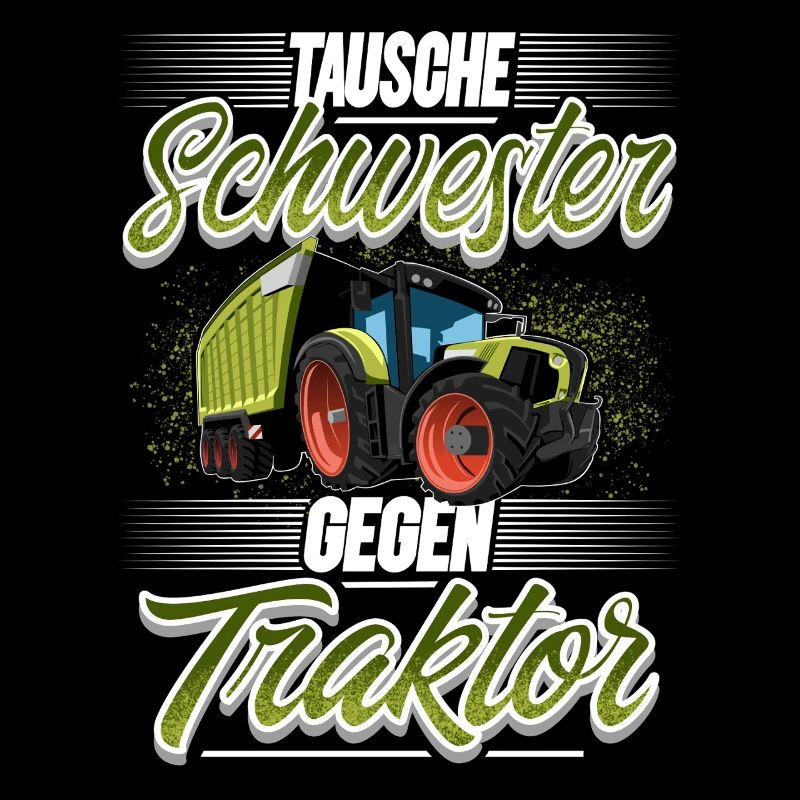 Tausche Schwester Gegen Traktor
