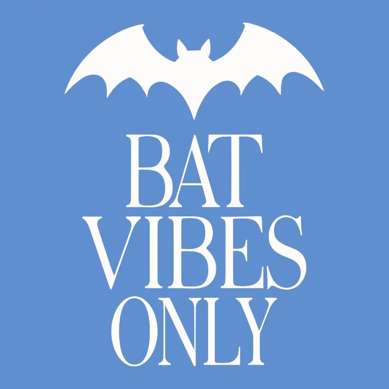 Bat Vibes Only – Déclaration gothique