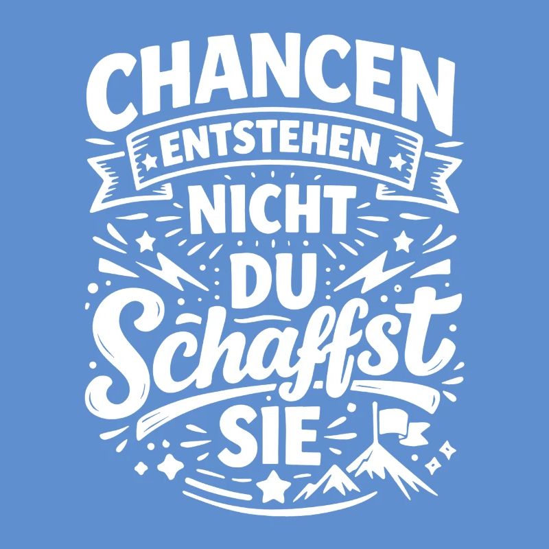 Opportunities arise when you create them