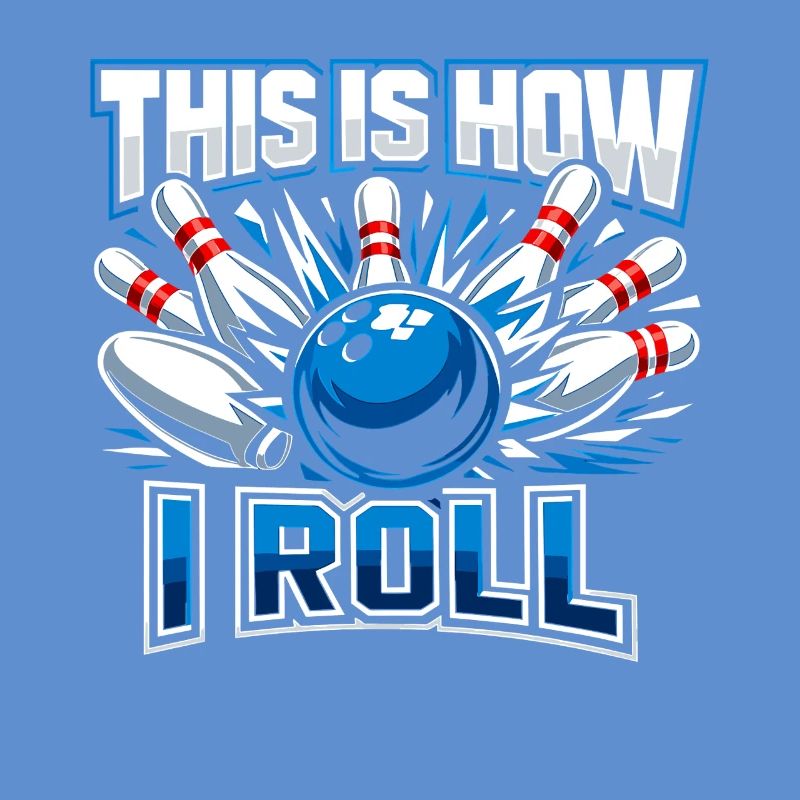This Is How I Roll