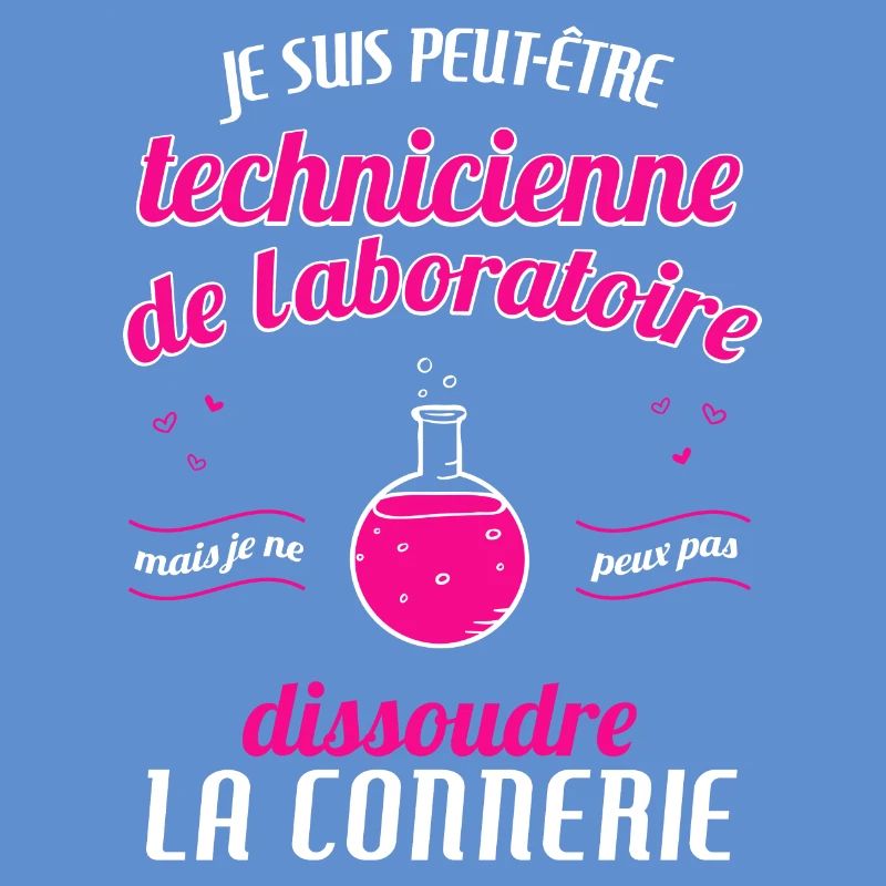 TECHNIIENNE de laboratoire Connerie