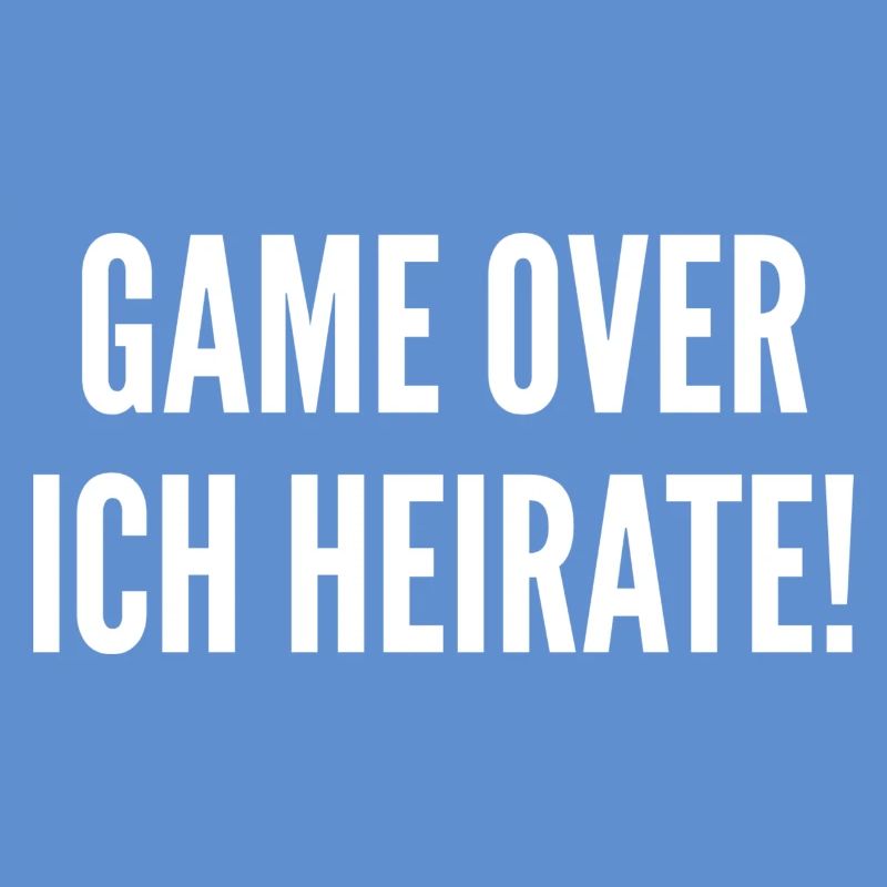 Game Over Ich Heirate