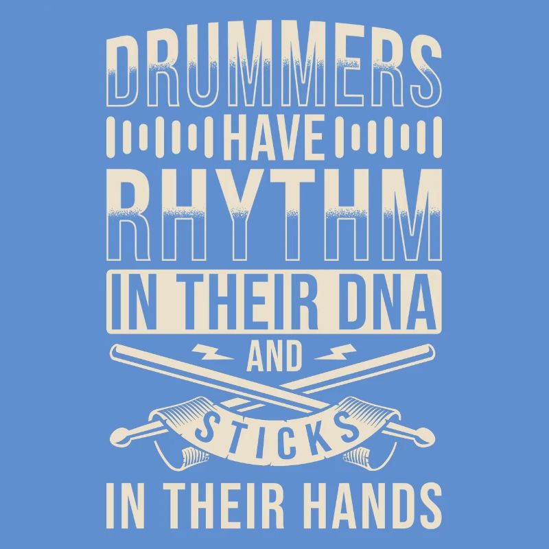 Drummer Saying Drums DNA