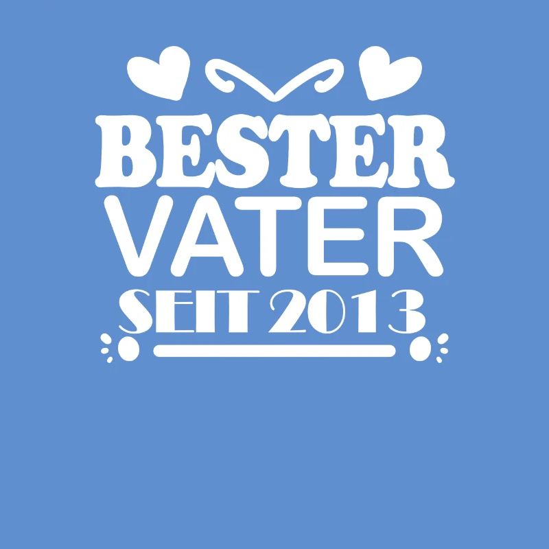 Bester Vater seit 2013