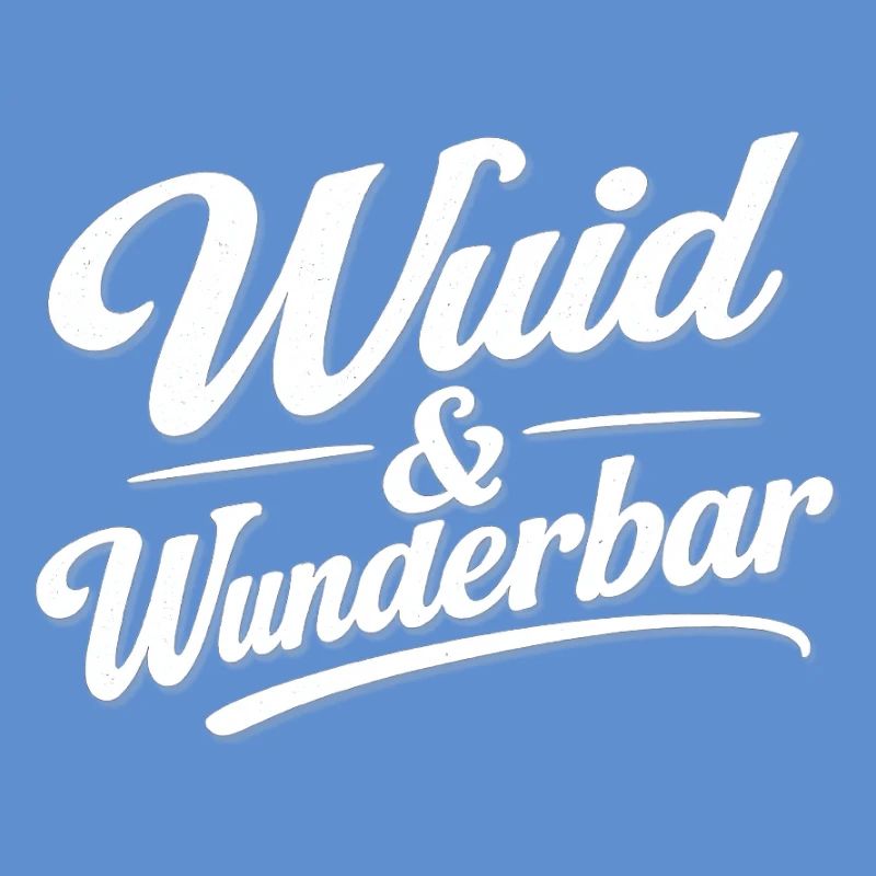 Wuid & Wunderbar