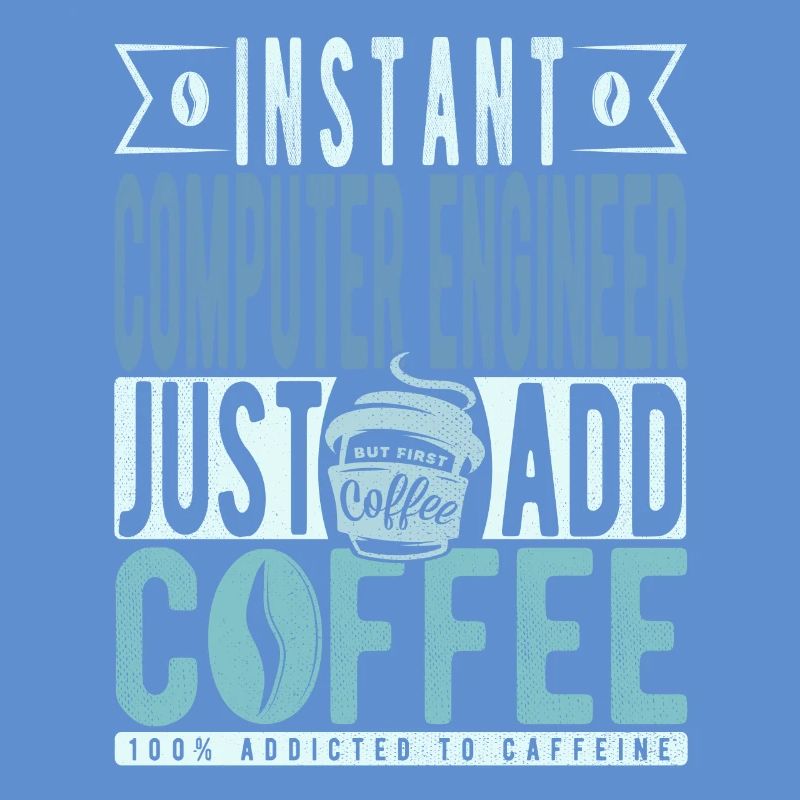 Ingénieur informatique instantané Il suffit d’ajouter du café