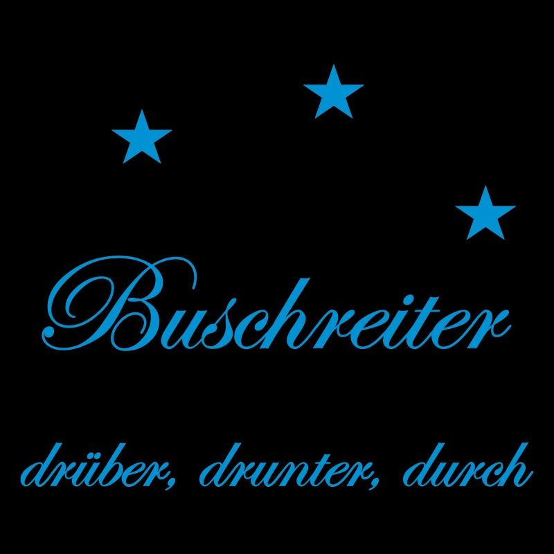 Buschreiter, drüber, drunter, durch