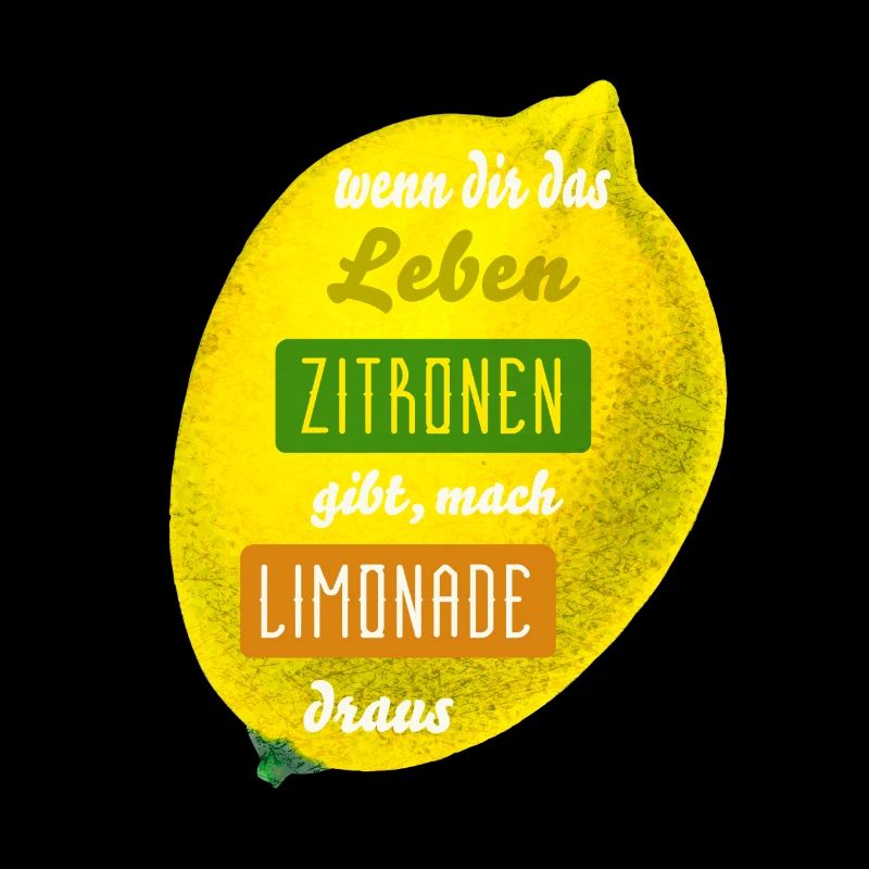 Zitronen, Limonade, lustige Sprüche