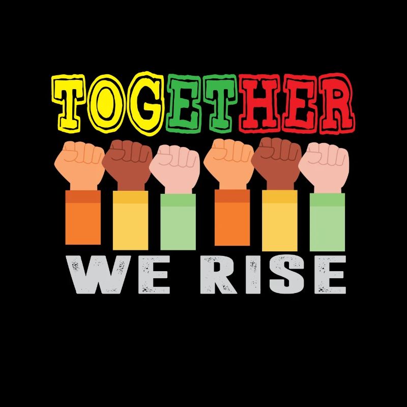 Together We Rise Funny TogetherWeRise