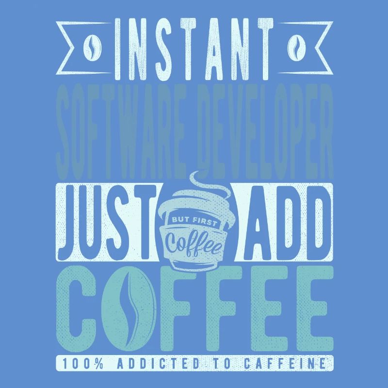 Software Developer Coffee Saying