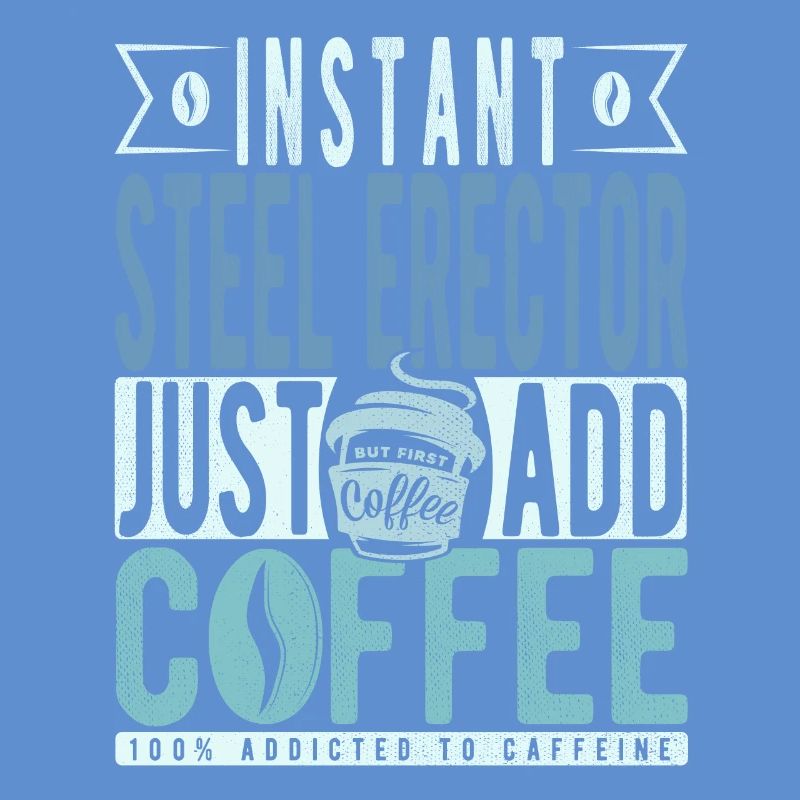 Stahl -eektor Kaffee Spruch