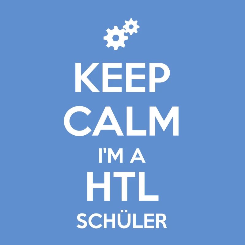 Keep Calm HTL students