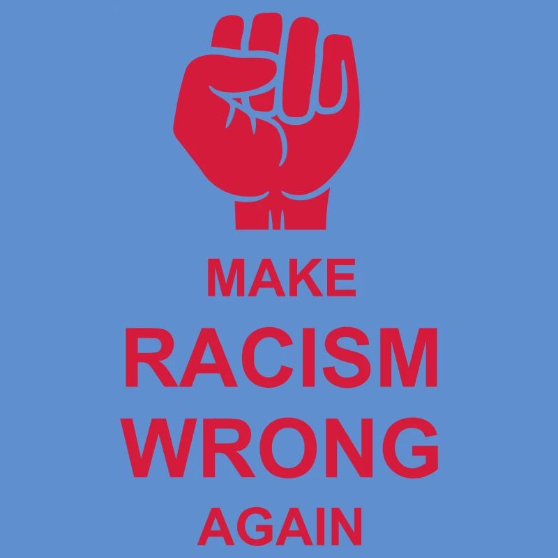 make racism wrong again