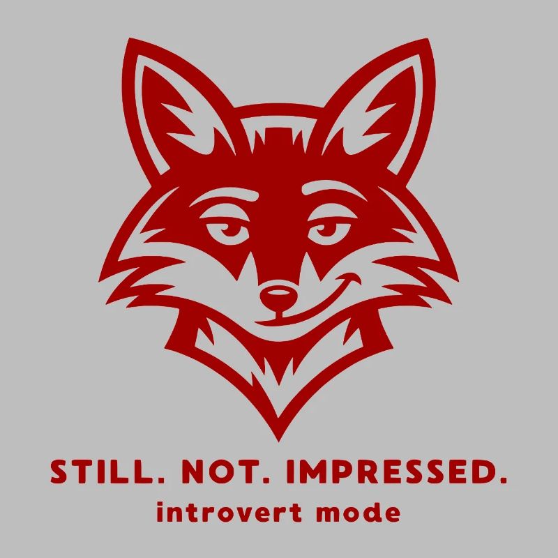 Citation drôle d’introverti de Fox - toujours pas impressionné