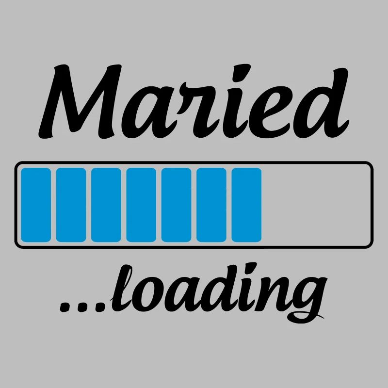 Maried ...loading - Wedding