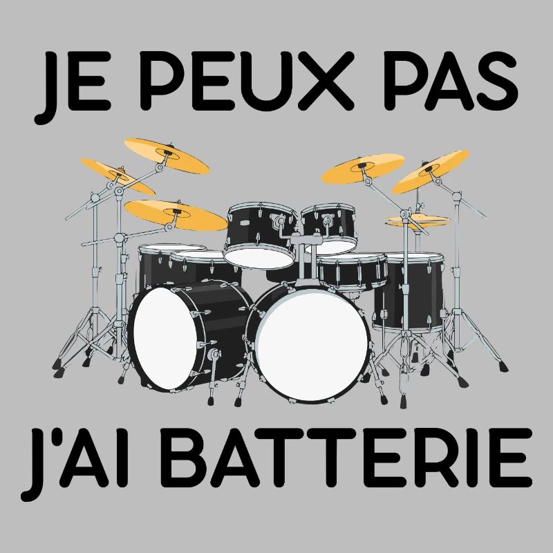 I Can't I Have Drums Drummer Percussion