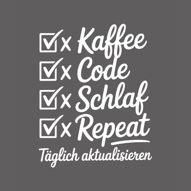Coffee Code Sleep Repeat Daily Routine