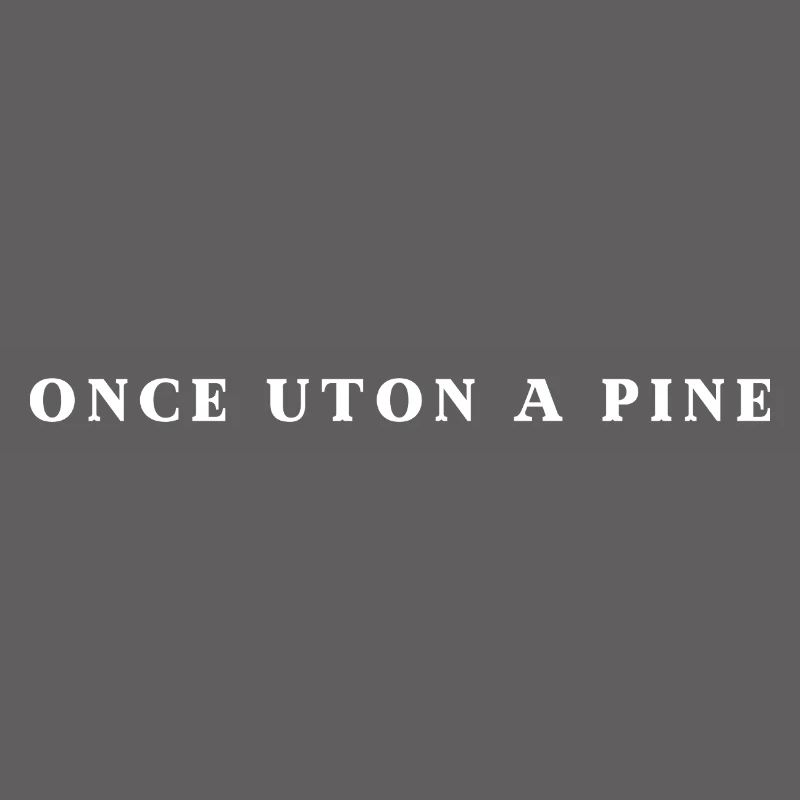  Once Uton A Pine