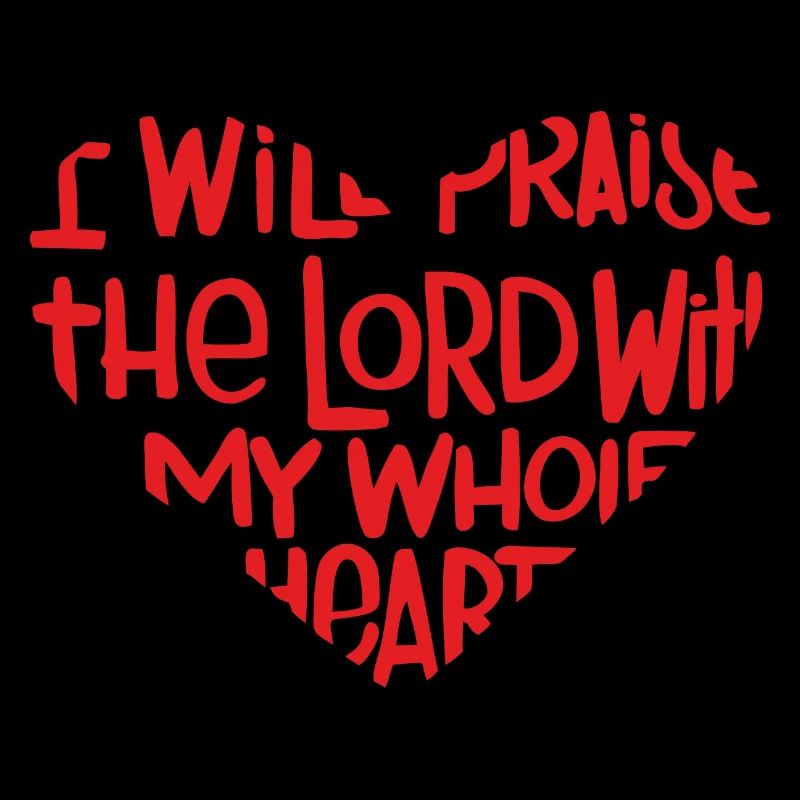 With my whole heart