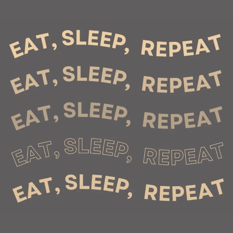 Eat Sleep Repeat Muster