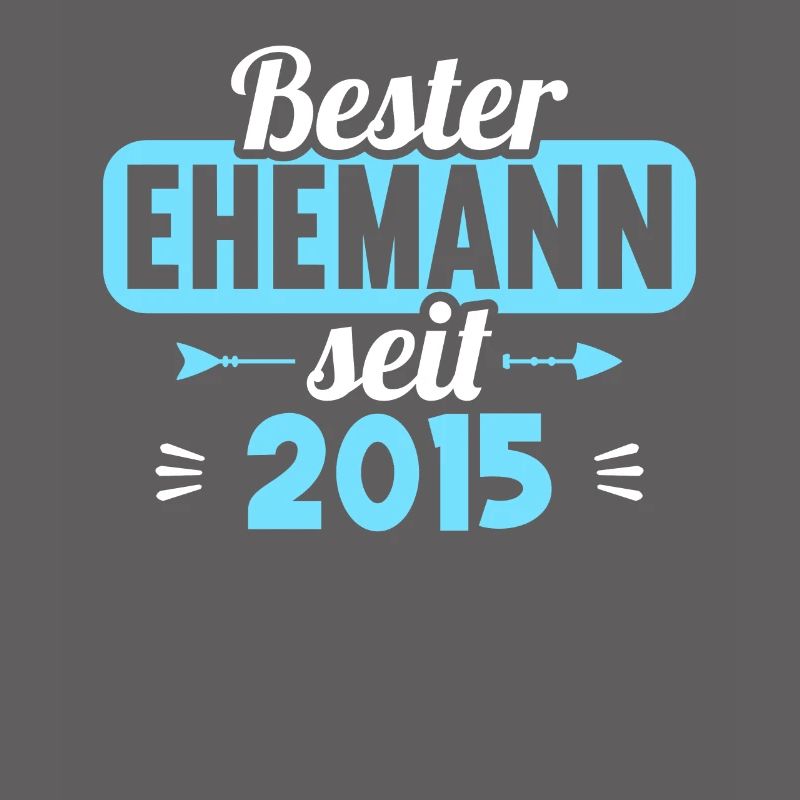 Beste Ehefrau Bester Ehemann seit 2015